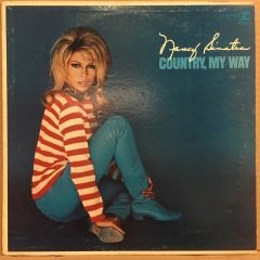 NANCY SINATRA -  COUNTRY, MY WAY 1967 MONO 2.EL PLAK