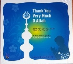 THANK YOU VERY MUCH O ALLAH / MİNİK DUALAR GRUBU / ERTUĞRUL ERKİŞİ CD SIFIR