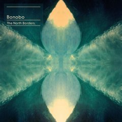 BONOBO - THE NORTH BORDERS (2013) - 2LP NINJA TUNE 180GR SIFIR PLAK