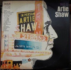 ARTIE SHAW - THIS IS ARTIE SHAW (1971) - 2.EL 2PLAK