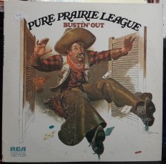 PURE PRAIRIE LEAGUE - BUSTIN' OUT (1972) - PLAK 2.EL