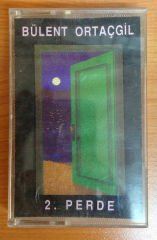 BÜLENT ORTAÇGİL - 2.PERDE KASET 2.EL