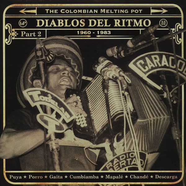 DIABLOS DEL RITMO PART 2 ''1960-1983'' COLOMBIAN MELTING POT 2LP ANALOG AFRICA SFR