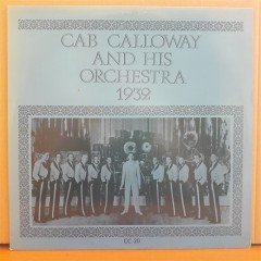 CAB CALLOWAY AND HIS ORCHESTRA 1932 - LP 2.EL PLAK