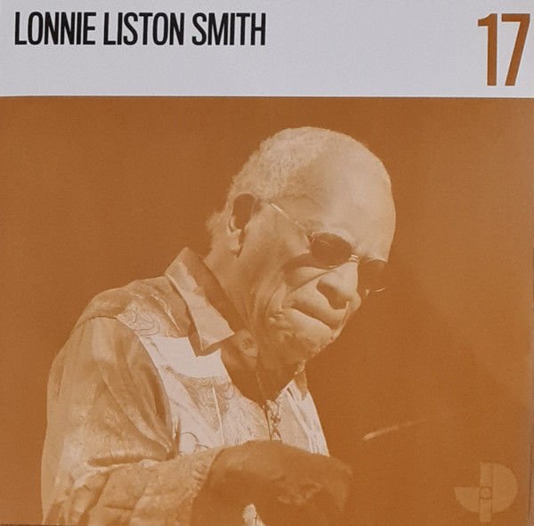 ADRIAN YOUNGE & ALI SHAHEED MUHAMMAD - JAZZ IS DEAD 17 LONNIE LISTON SMITH (2023) - LP  JAZZ-FUNK PSYCHEDELIC COOL JAZZ SIFIR PLAK