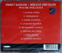 FİKRET KIZILOK & BÜLENT ORTAÇGİL - PENCERE ÖNÜ ÇİÇEĞİ (2008) PICCATURA CD SIFIR
