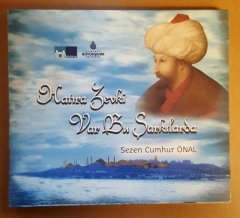 HATIRA ZEVKİ VAR BU ŞARKILARDA - DERLEME ALBÜM / SEZEN CUMHUR ÖNAL - CD 2.EL