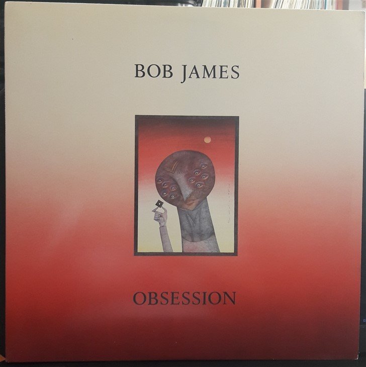 BOB JAMES - OBSESSION (1986) - 2.EL PLAK