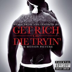 GET RICH OR DIE TRYIN' - SOUNDTRACK 50 CENT SPIDER LOG M.O.P (2005) - CD 2.EL