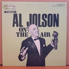 AL JOLSON - ON THE AIR (1978) - LP 2.EL PLAK