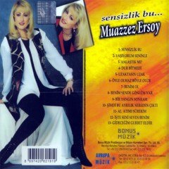 MUAZZEZ ERSOY - SENSİZLİK BU (1994) - CD 2010 BASIM SIFIR