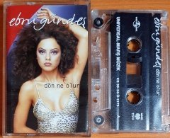 EBRU GÜNDEŞ - DÖN NE OLUR (1999) KASET MARŞ MÜZİK 2.EL