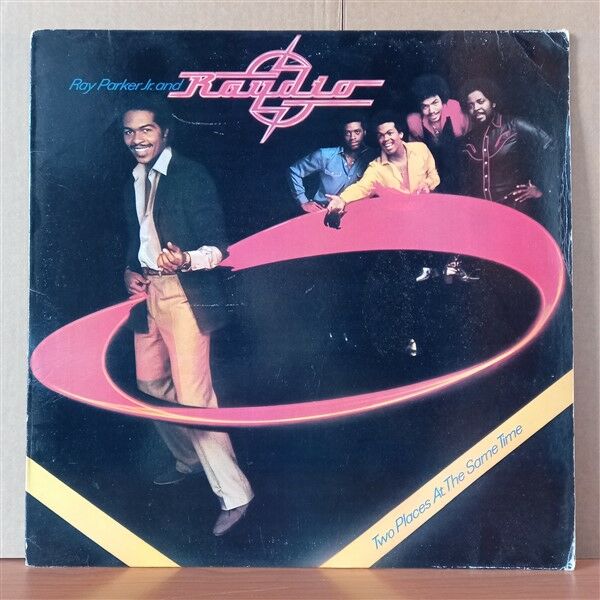 RAY PARKER JR. AND RAYDIO – TWO PLACES AT THE SAME TIME (1980) - LP 2.EL PLAK