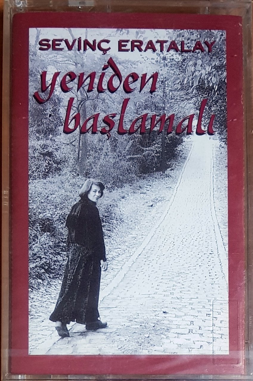 SEVİNÇ ERATALAY - YENİDEN BAŞLAMALI (1995) ADA MÜZİK KASET SIFIR