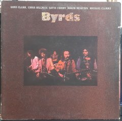 BYRDS - GENE CLARK, CHRIS HILLMAN, DAVID CROSBY, ROGER McGUINN, MICHAEL CLARKE (1973) - PLAK 2.EL