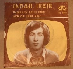 İLHAN İREM BAZEN NEŞE BAZEN KEDER 45LİK KAPAĞI DİKKAT SADECE KAPAKTIR