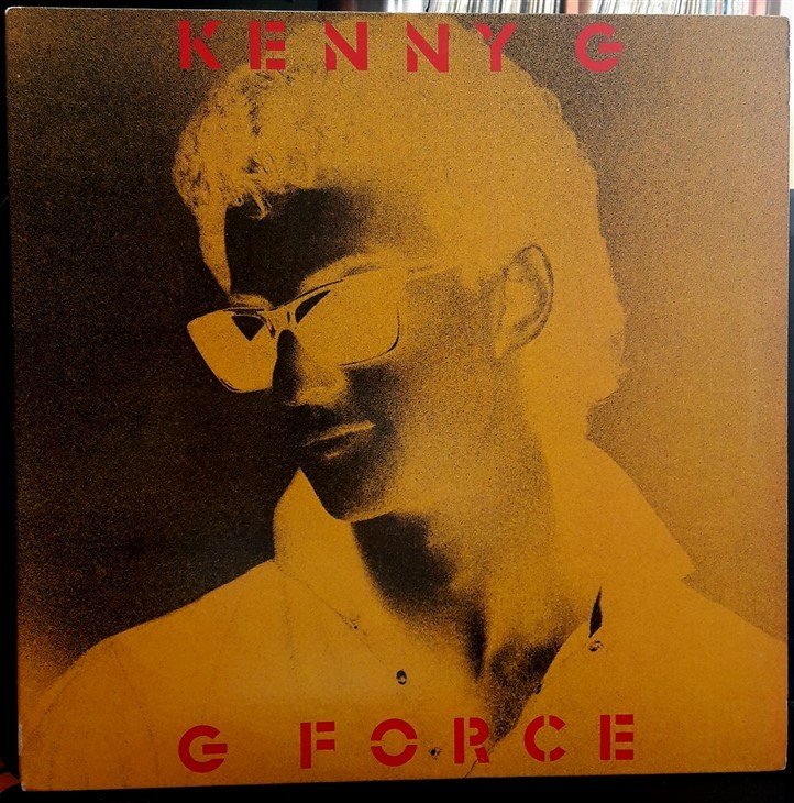 KENNY G - G FORCE (1983) - 2.EL PLAK