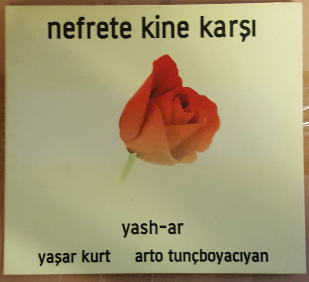 YAŞAR KURT ARTO TUNÇBOYACIYAN NEFRETE KİNE KARŞI CD DIGIPACK ÇOK TEMİZ 2.EL