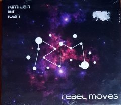 REBEL MOVES - KİMİLERİ BİR İLERİ (2013) - CD MMY RECORDS SIFIR