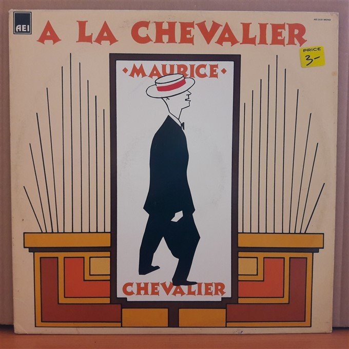 MAURICE CHEVALIER - A LA CHEVALIER (1985) - LP 2.EL PLAK