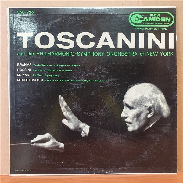 TOSCANINI AND THE PHILHARMONIC-SYMPHONY ORCHESTRA OF NEW YORK / BRAHMS, ROSSINI, MOZART, MENDELSSOHN (1956) - LP 2.EL PLAK