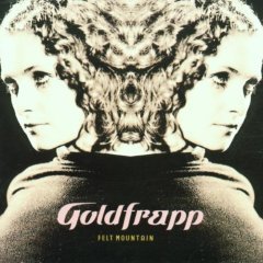 GOLDFRAPP - FELT MOUNTAIN (2000) - CD 2.EL
