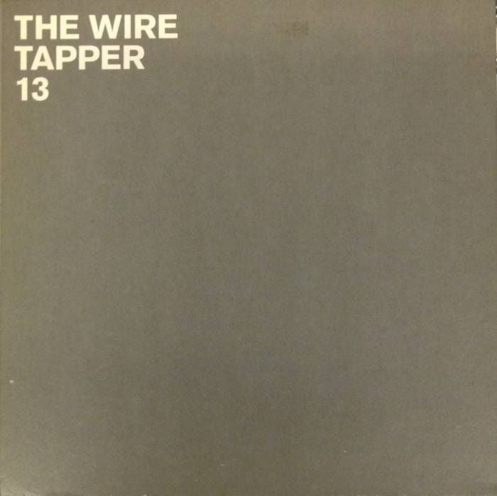 THE WIRE TAPPER 13 CD 2.EL