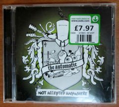 THE AUTOMATIC - NOT ACCEPTED ANYWHERE - CD 2