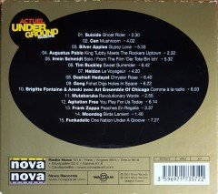 UNDERGROUND MODERNE / LA COMPILE / SUICIDE, CAN, TIM BUCKLEY, HELDON, FRANK ZAPPA, SILVER APPLES, GONG (2001) NOVA RECORDS CD 2.EL