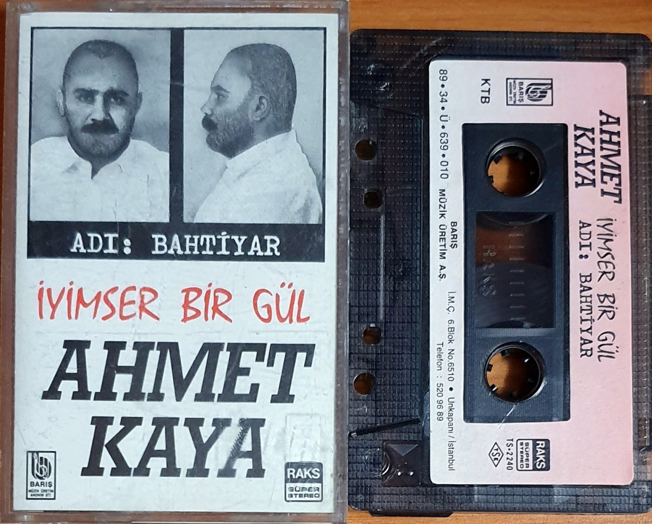 AHMET KAYA - İYİMSER BİR GÜL / ADI: BAHTİYAR (1989) - KASET BARIŞ MÜZİK 2.EL