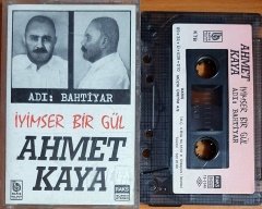 AHMET KAYA - İYİMSER BİR GÜL / ADI: BAHTİYAR (1989) - KASET BARIŞ MÜZİK 2.EL