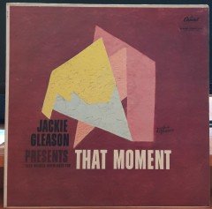 JACKIE GLEASON - THAT MOMENT - PLAK 2.EL