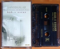 YANSIMALAR / BAB-I ESRAR / BİROL YAYLA, A. ŞENOL FİLİZ (1995) - KASET KALAN MÜZİK 2.EL