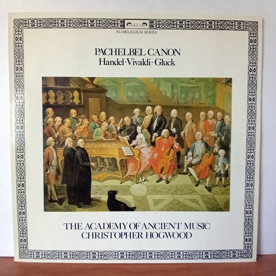 THE ACADEMY OF ANCIENT MUSIC, CHRISTOPHER HOGWOOD / PACHELBEL CANON / HANDEL • VIVALDI • GLUCK (1981) - LP 2.EL PLAK
