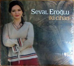 SEVAL EROĞLU - İKİ CİHAN CD SIFIR