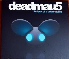 DEADMAU5 - FOR LACK OF A BETTER NAME (2009) - CD PROGRESSIVE HOUSE ELECTRONIC DIGIPACK 2.EL