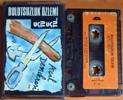 BULUTSUZLUK ÖZLEMİ - UÇTU UÇTU (1989) - KASET ADA MÜZİK 2.EL