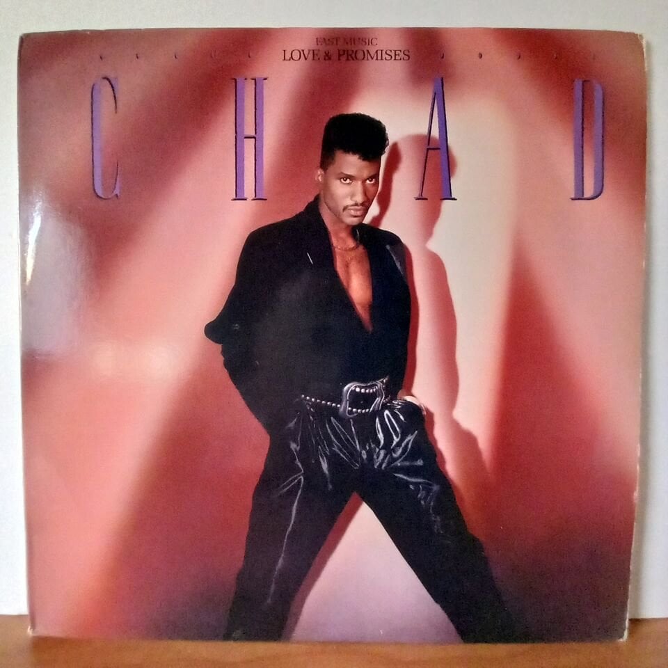 CHAD – FAST MUSIC, LOVE & PROMISES (1987) - LP 2.EL PLAK