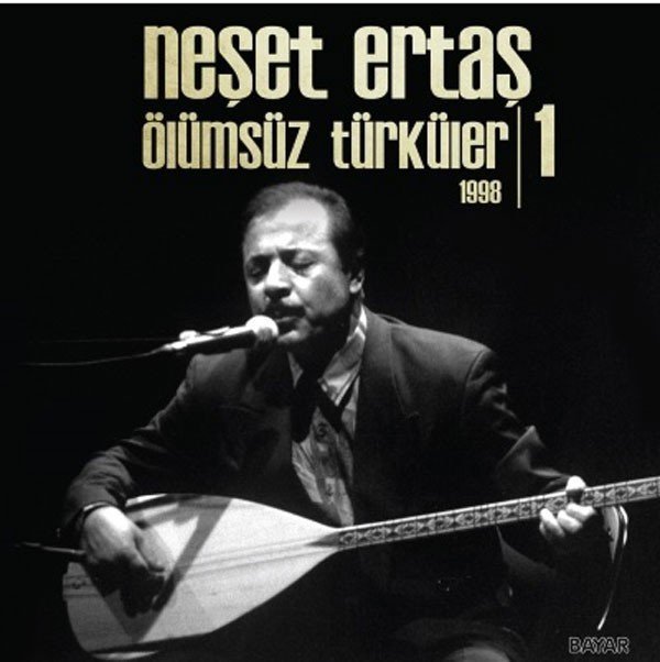 NEŞET ERTAŞ - ÖLÜMSÜZ TÜRKÜLER VOL 1 - LP SIFIR PLAK