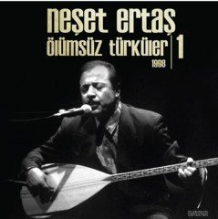 NEŞET ERTAŞ - ÖLÜMSÜZ TÜRKÜLER VOL 1 - LP SIFIR PLAK