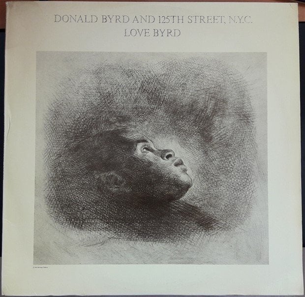 DONALD BYRD AND 125th STREET,N.Y.C. - LOVE BYRD (1981) - 2.EL PLAK