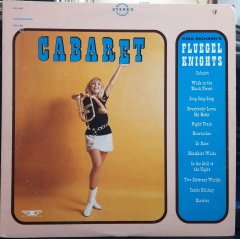 CABARET - KING RICHARD'S FLUEGEL KNIGHTS - PLAK 2.EL