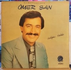 ÖMER ŞAN - SEVDİĞİNİZ TÜRKÜLER - LP HALK MÜZİĞİ 2.EL PLAK