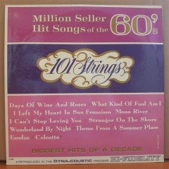 MILLION SELLER HIT SONGS OF THE 60's - 101 STRINGS - LP 2.EL PLAK