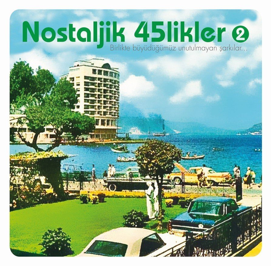 NOSTALJİK 45LİKLER VOL 2 LP 2015 KARIŞIK 60s 70s 180GR SIFIR