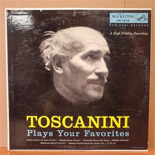 TOSCANINI PLAYS YOUR FAVORITES / BEETHOVEEN, BERLIOZ, SIBELIUS, BRAHMS (1954) - LP 2.EL PLAK
