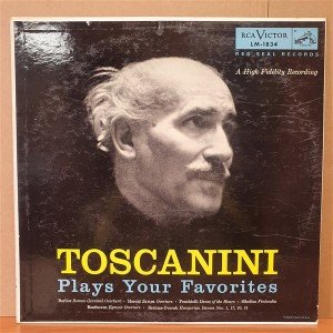 TOSCANINI PLAYS YOUR FAVORITES / BEETHOVEEN, BERLIOZ, SIBELIUS, BRAHMS (1954) - LP 2.EL PLAK