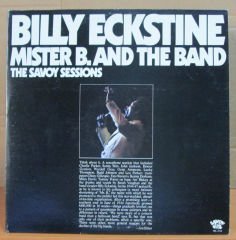 BILLY ECKSTINE - THE SAVOY SESSIONS - 2LP 2.EL