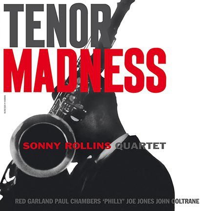 SONNY ROLLINS - TENOR MADNESS (1956) - PLAK SIFIR