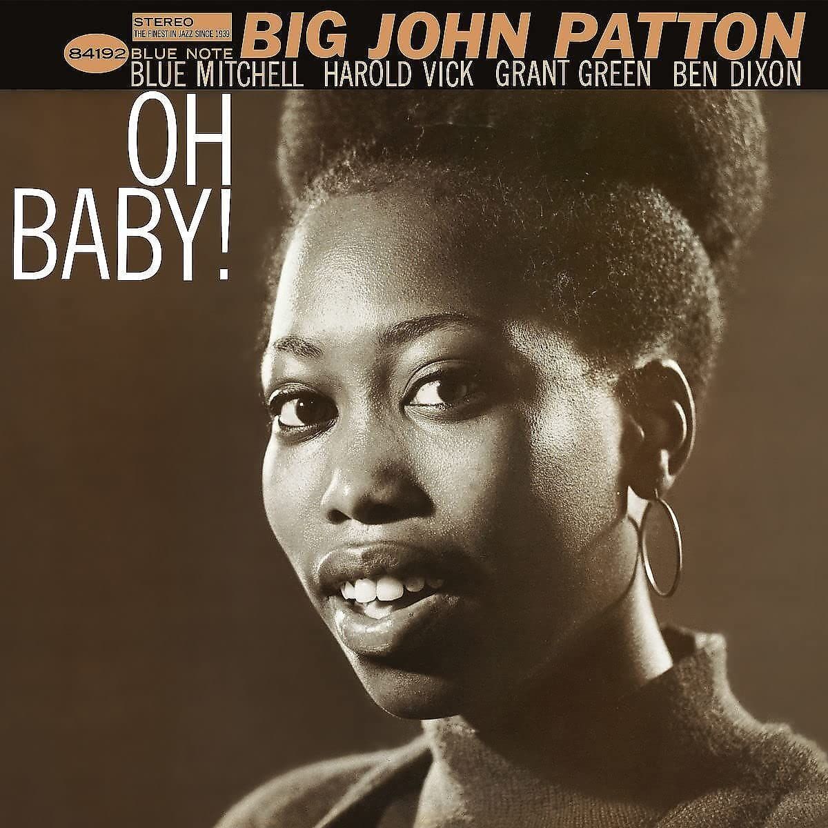 BIG JOHN PATTON - OH BABY (1965) - LP 2022 BLUE NOTE SIFIR PLAK